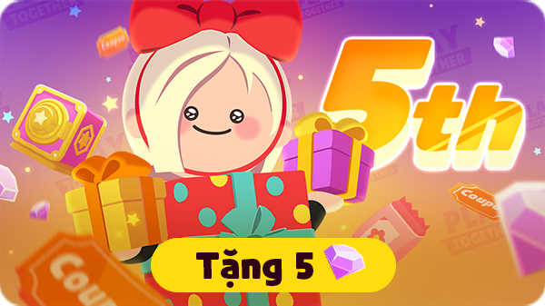 Gói Tri ân lớn kỷ niệm 5 năm 1